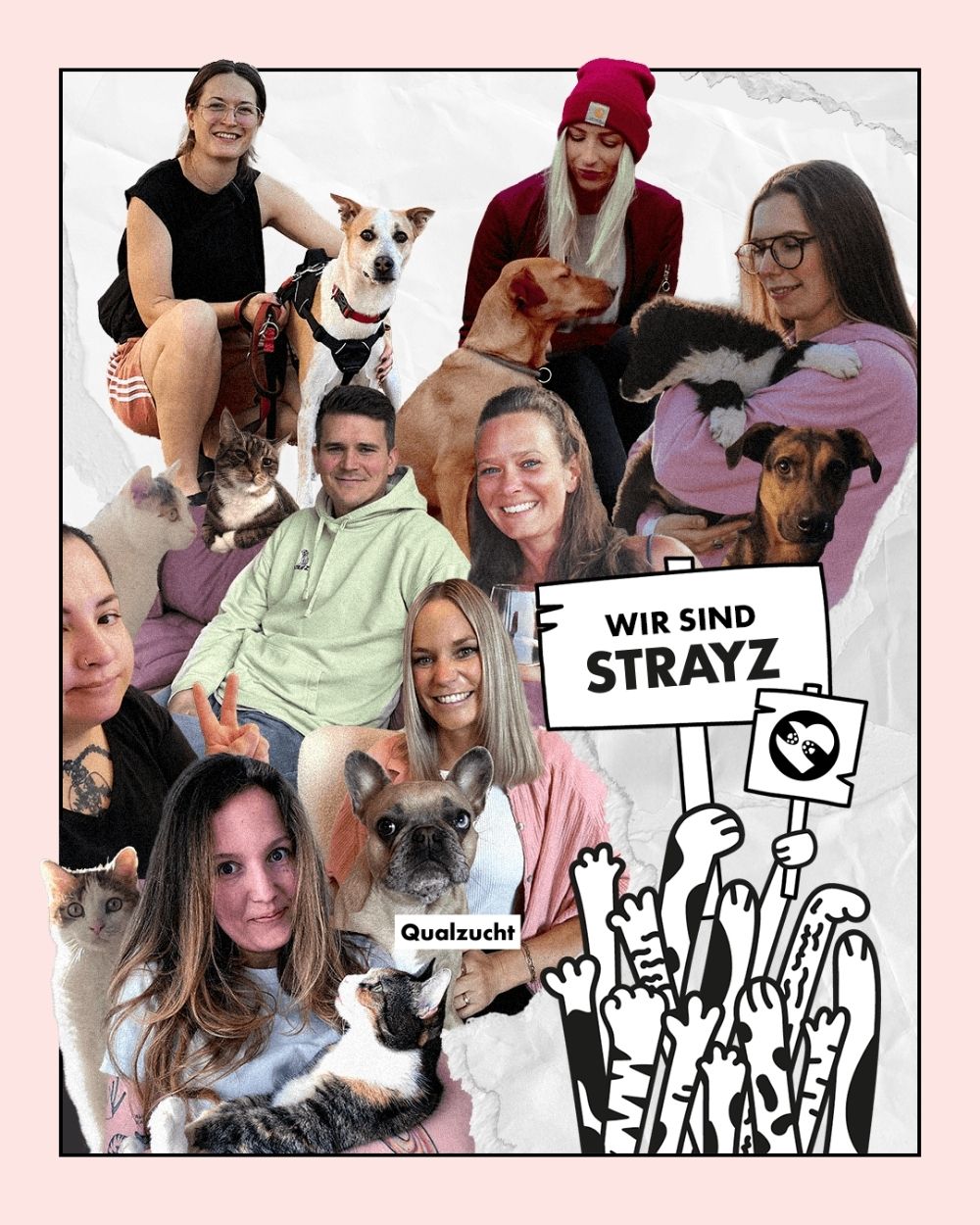 Auf diesem Bild erkennt man die acht Mitarbeitenden von STRAYZ, die teilweise auch ihre Haustiere zeigen.