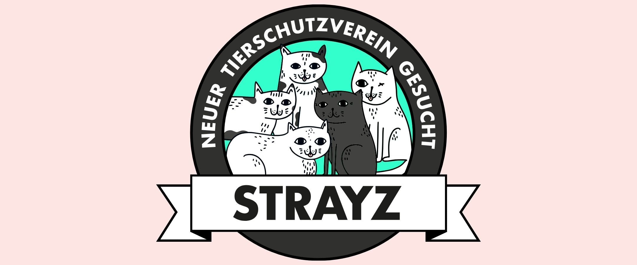 Diese Bild zeigt eine Grafik mit verschiedenen Katzen und dem Wortlaut. Neuer Tierschutzverein gesucht - STRAYZ. Eine Aktion zum Weltkatzentag.