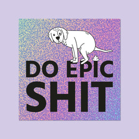 STRAYZ Glitzersticker mit Hundemotiv und Text "do epic shit"