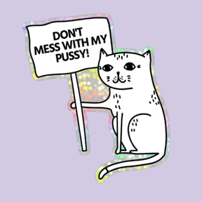 STRAYZ Katzen Glitzersticker "Don't mess with my Pussy".